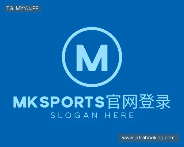 认识mksports官网登录官网